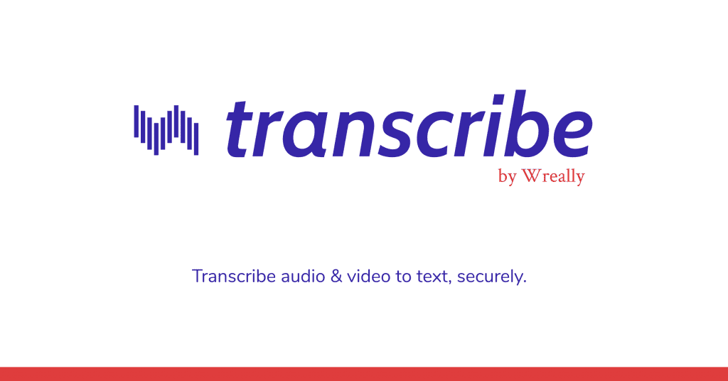  Transcribe by Wreally