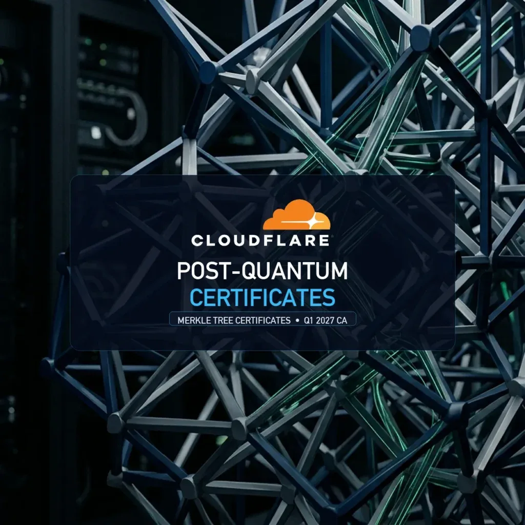 Cloudflare Post-Quantum Certificates: Merkle Tree Certificates and Public CA Roadmap